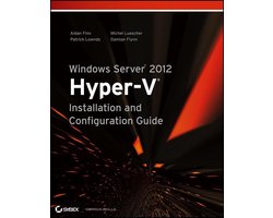 Windows Server 2012 Hyper-V Installation and Configuration Guide