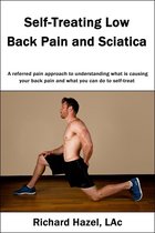 Self-Treating Low Back Pain and Sciatica: A referred pain approach to understanding what is causing your back pain and what you can do to self-treat.