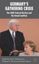Germany's Gathering Crisis
