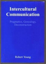 Intercultural Communication Pragmatics Genealogy Deconstruction