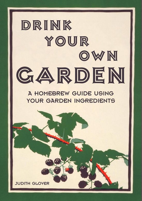 Drink Your Own Garden - cover