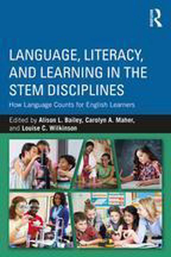 Language, Literacy, and Learning in the STEM Disciplines - cover