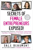 Secrets of Female Entrepreneurs Exposed!