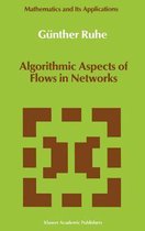 Algorithmic Aspects of Flows in Networks