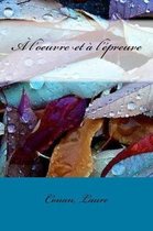 A l'oeuvre et l' preuve