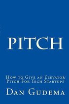 How to Give an Elevator Pitch for Tech Start-Ups