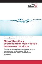 Microfiltración y estabilidad de color de los ionómeros de vidrio