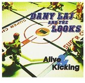 Dany Laj & The Looks - Alive & Kicking (CD)