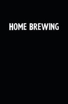 Home Brewing