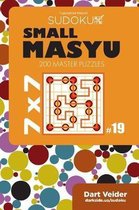 Small Masyu Sudoku - 200 Master Puzzles 7x7 (Volume 19)