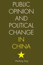 Public Opinion and Political Change in China
