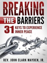Breaking the Barriers - Second Edition
