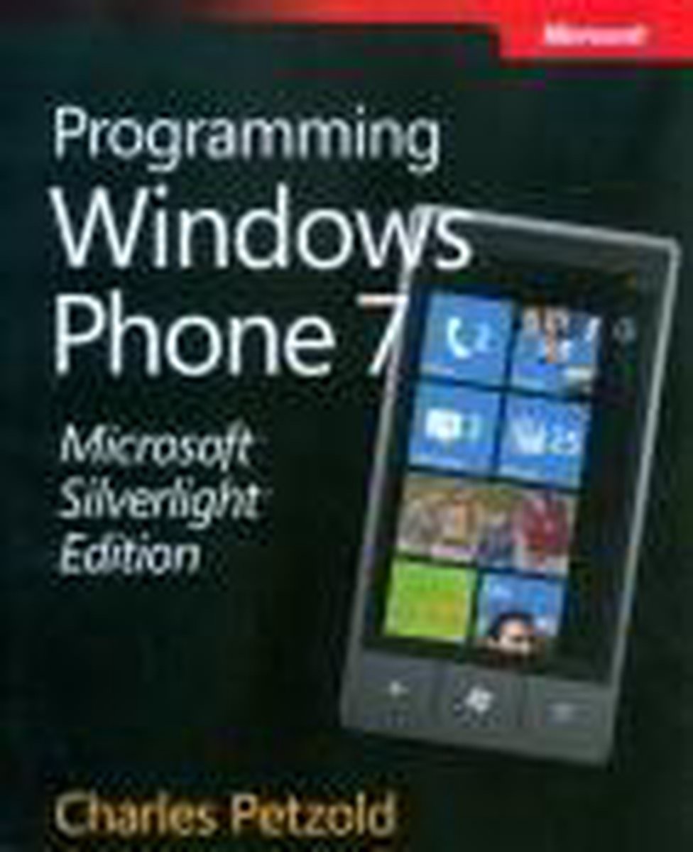 Microsoft Silverlight Edition: Programming For Windows Phone