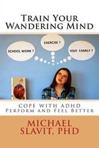 Train Your Wandering Mind