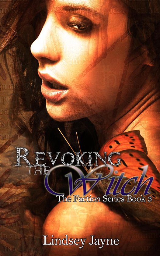 The Faction Series 3 - Revoking the Witch