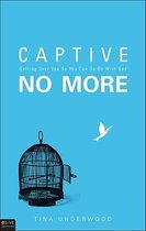 Captive No More