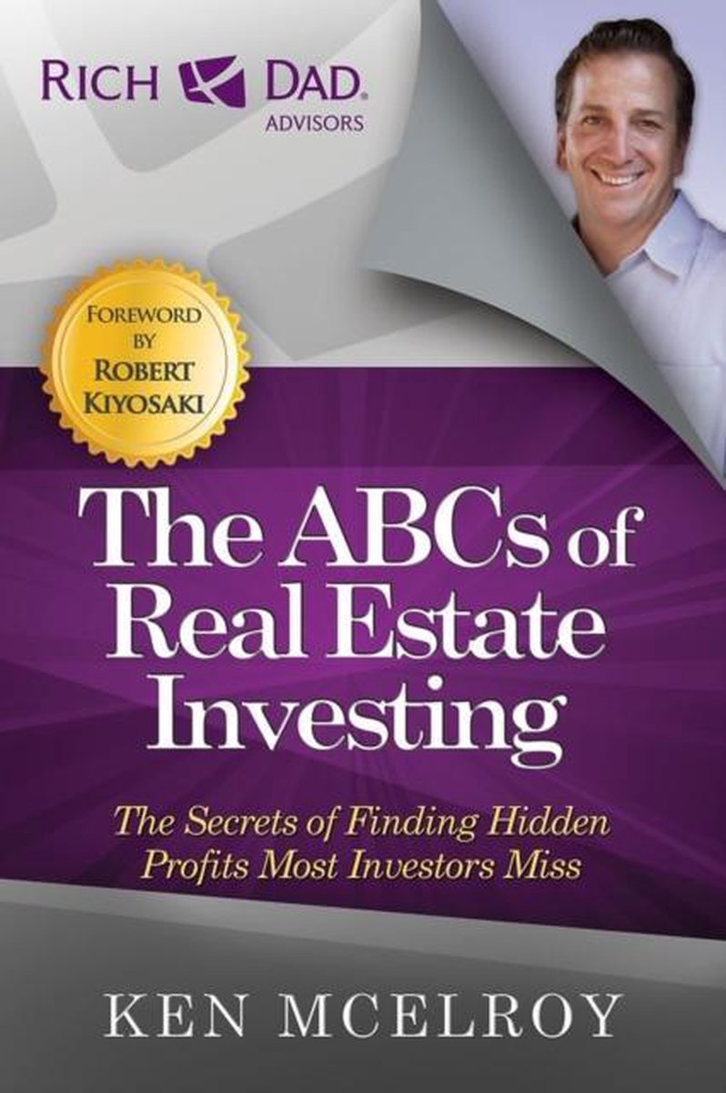 ABCs Of Real Estate Investing - Ken Mcelroy