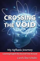 Crossing the Void
