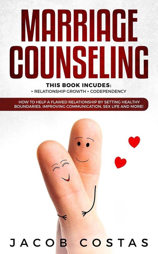 Marriage Counseling: 2 Manuscripts - Relationship Growth, Codependency. How  to Help a... | bol