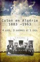 Colon en Algérie 1883 -1963