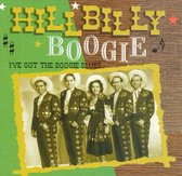 Hillbilly Boogie: I've Got the Boogie Blues