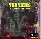 The Trees - Palace Of Sin (LP)