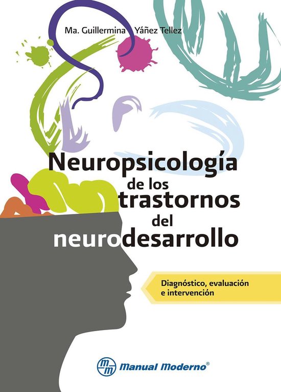 Neuropsicología 3 - Neuropsicología de los trastornos del  ... - cover