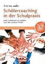 Teach the teacher: Schülercoaching in der Schulpraxis