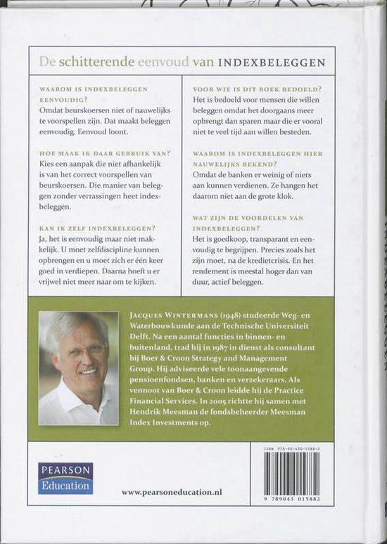 Achterkant boek "De schitterende eenvoud van index beleggen". Met tekst, een foto van Jacques Wintermans en een logo van Pearson Education.