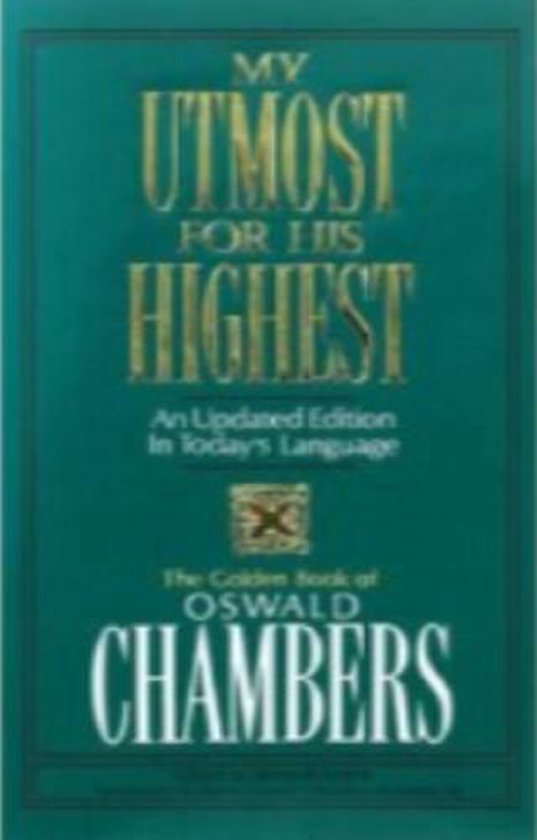 Boekhoes met de titel "MY UTMOST FOR HIS HIGHEST" in goudkleurige letters op een groene achtergrond.