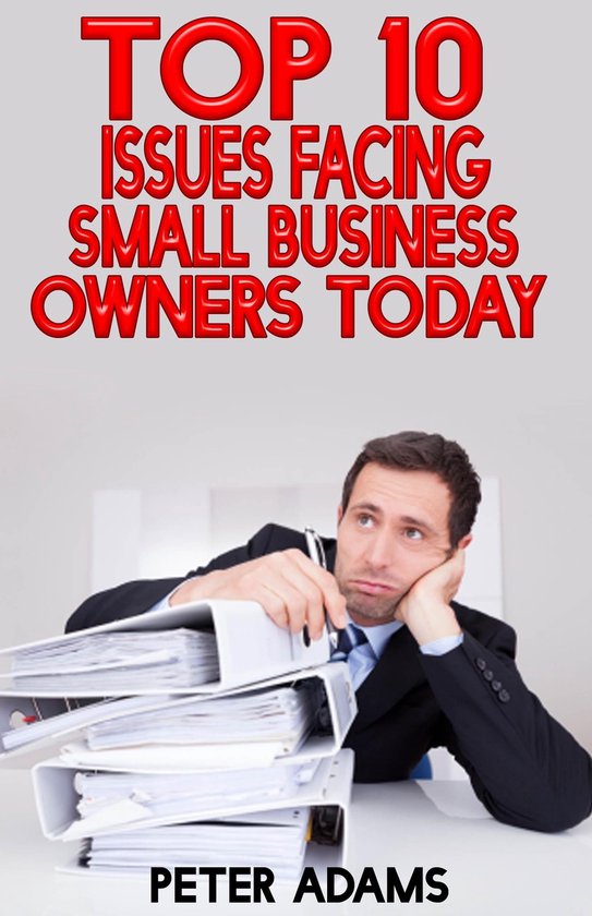 Top 10 Issues Facing Small Businesses Today - cover