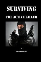 Surviving the Active Killer
