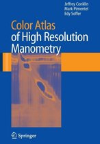 Color Atlas of High Resolution Manometry