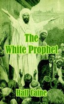 The White Prophet