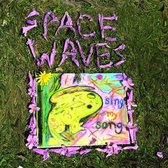 Space Waves - Sing My Song (CD)