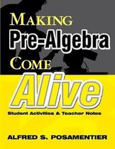 Making Pre-Algebra Come Alive