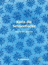 Karla die Schneeflocke