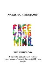 Free Your Mind - the Anthology