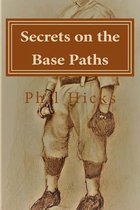 Secrets on the Base Paths