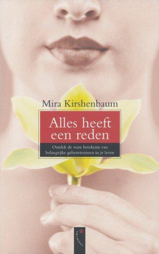 Alles heeft een reden - M. Kirshenbaum | Respetofundacion.org