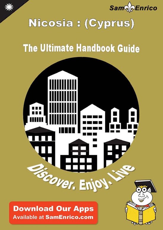 Ultimate Handbook Guide to Nicosia : (Cyprus) Travel Guide - cover
