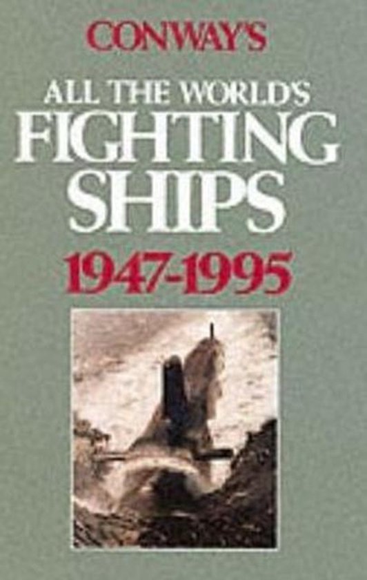 Conway's All the World's Fighting Ships