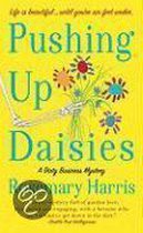 Pushing Up Daisies