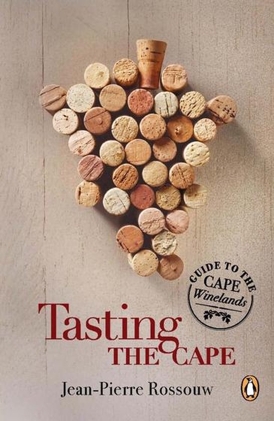 Tasting the Cape - Guide to the Cape Winelands - cover