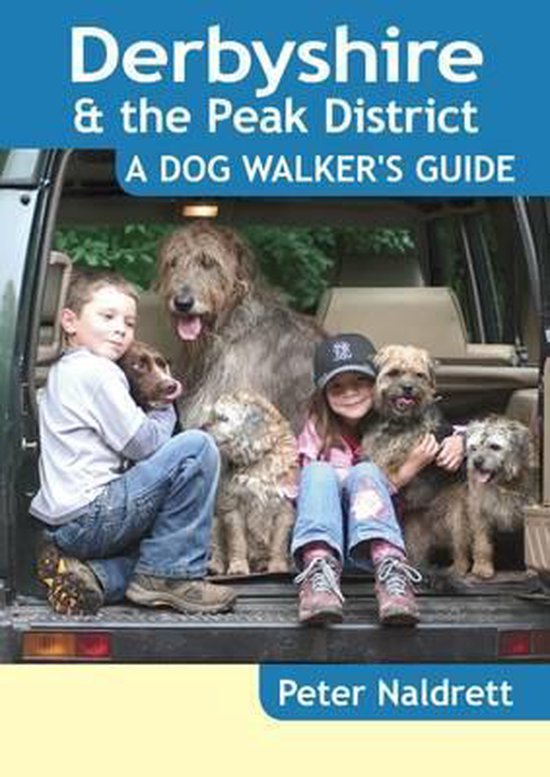 Derbyshire & the Peak District - a Dog Walker's Guide - cover