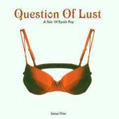 Question Of Lust