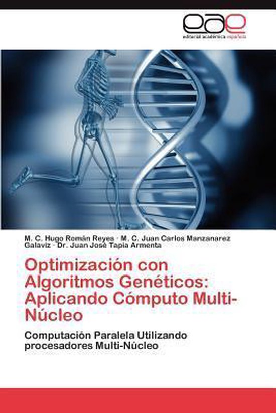 Optimización con Algoritmos Genéticos: Aplicando Cómputo  ... - cover