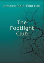 The Footlight Club