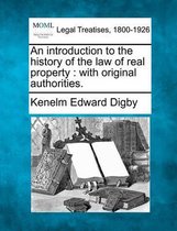 An Introduction to the History of the Law of Real Property