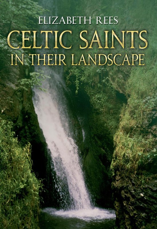 Celtic Saints In Their Landscape - cover
